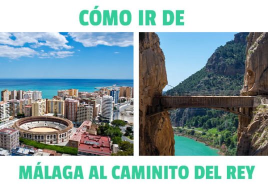 Como ir de Malaga al caminito del Rey