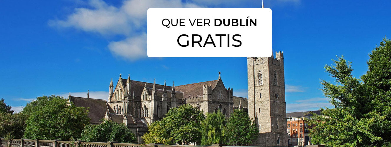 Que Hacer en Dublin Gratis